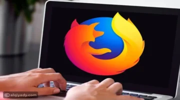 موزيلا تضيف حزمة مزايا تقنية جديدة لتحسين أداء متصفح فايرفوكس للمستخدمين